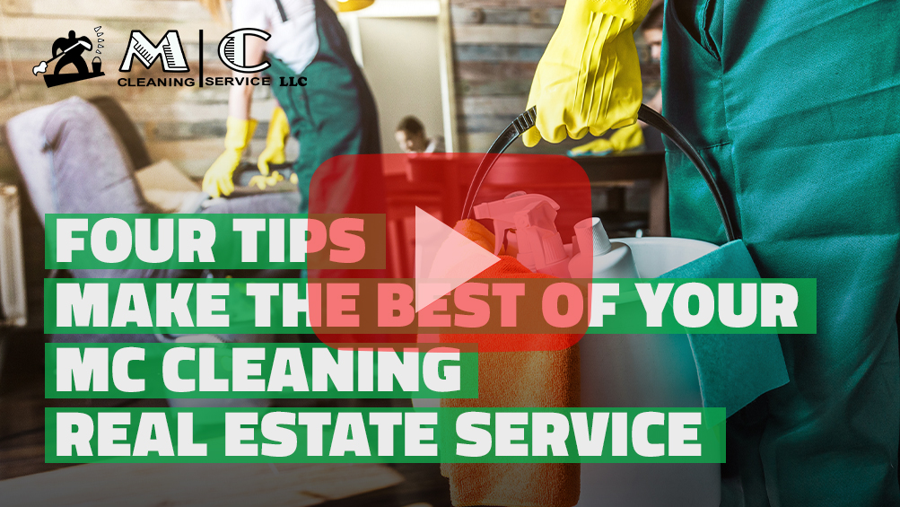 Make the Best of Your Real Estate Cleaning Service